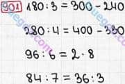 Розв'язання та відповідь 901. Математика 3 клас Рівкінд, Оляницька (2013). Розділ 3 - Усне множення і ділення чисел у межах 1000. Завдання 900-951