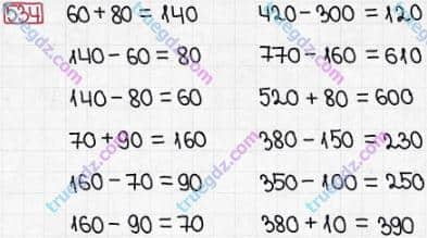 Розв'язання та відповідь 534. Математика 3 клас Заїка, Тарнавська (2020, частина 1). УСНЕ ДОДАВАННЯ І ВІДНІМАННЯ КРУГЛИХ ТРИЦИФРОВИХ ЧИСЕЛ З ПЕРЕХОДОМ ЧЕРЕЗ РОЗРЯДИ. Додавання і віднімання виду 90 + 30, 150 - 70