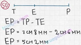 Розв'язання та відповідь 50. Математика 5 клас Мерзляк, Полонський, Якір (2013). §1. Натуральні числа. 3. Відрізок. Довжина відрізка