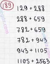 Розв'язання та відповідь 189. Математика 5 клас Мерзляк, Полонський, Якір (2013). §2. Додавання і віднімання натуральних чисел. 7. Додавання натуральних чисел. Властивості додавання